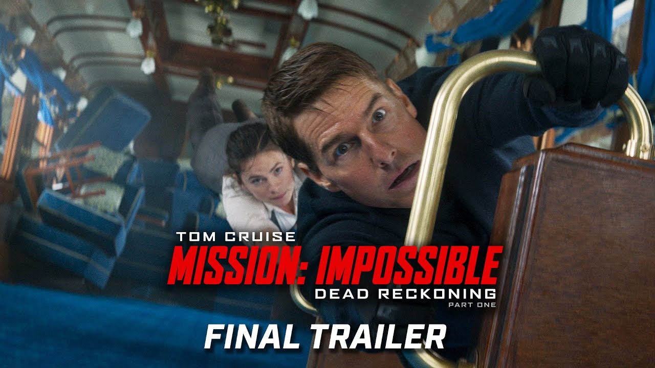 Mission : Impossible – Dead Reckoning Part One | Final Trailer | Tom Cruise