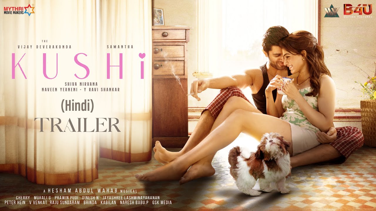 Kushi | Official Trailer | Hindi | Vijay Deverakonda, Samantha, Jayaram |