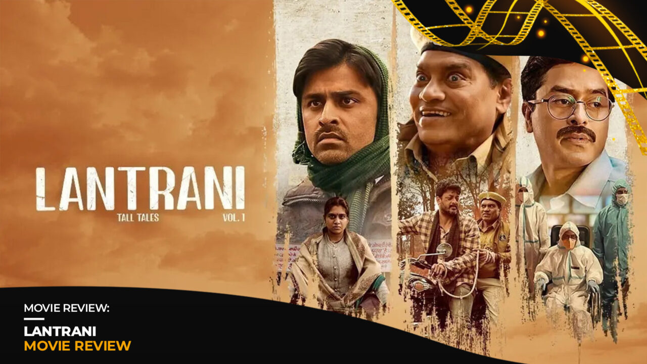 Lantrani | Movie Review