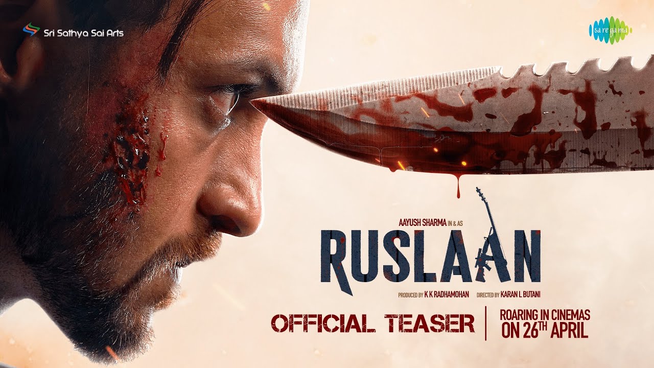 Ruslaan | Official Teaser | Aayush Sharma, Jagapathi Babu, Sushrii | Karan B | Radha Mohan | 26th Apr