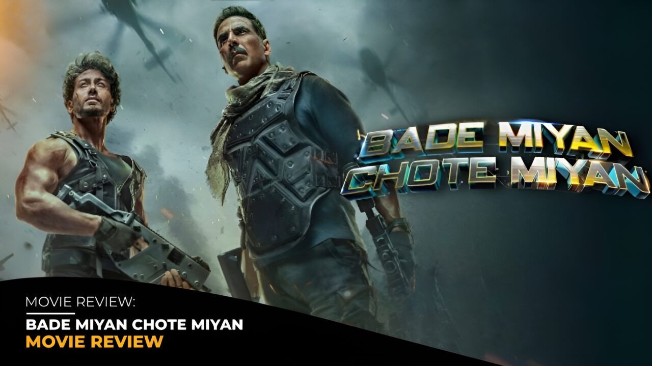 Bade Miyan Chote Miyan | Movie Review