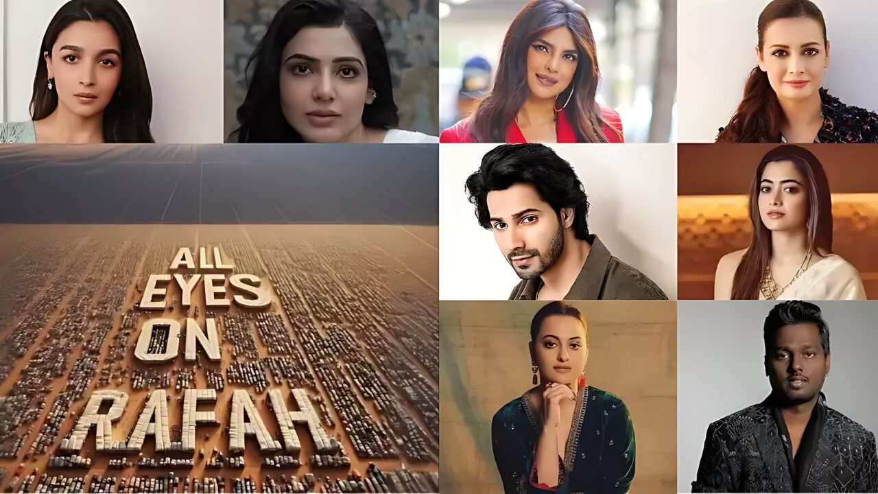 Indian Celebrities Support Palestine in “All Eyes on Rafah” Campaign
