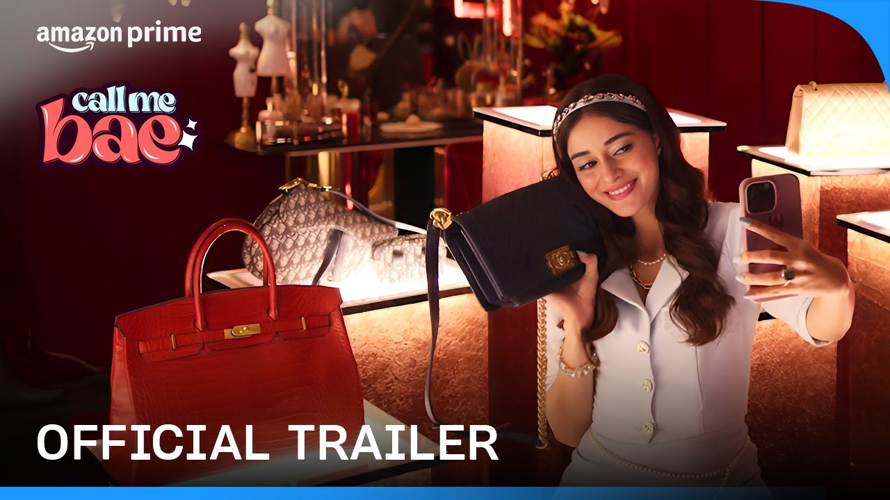 Call Me Bae | Official Trailer | Ananya Panday | Prime Video India