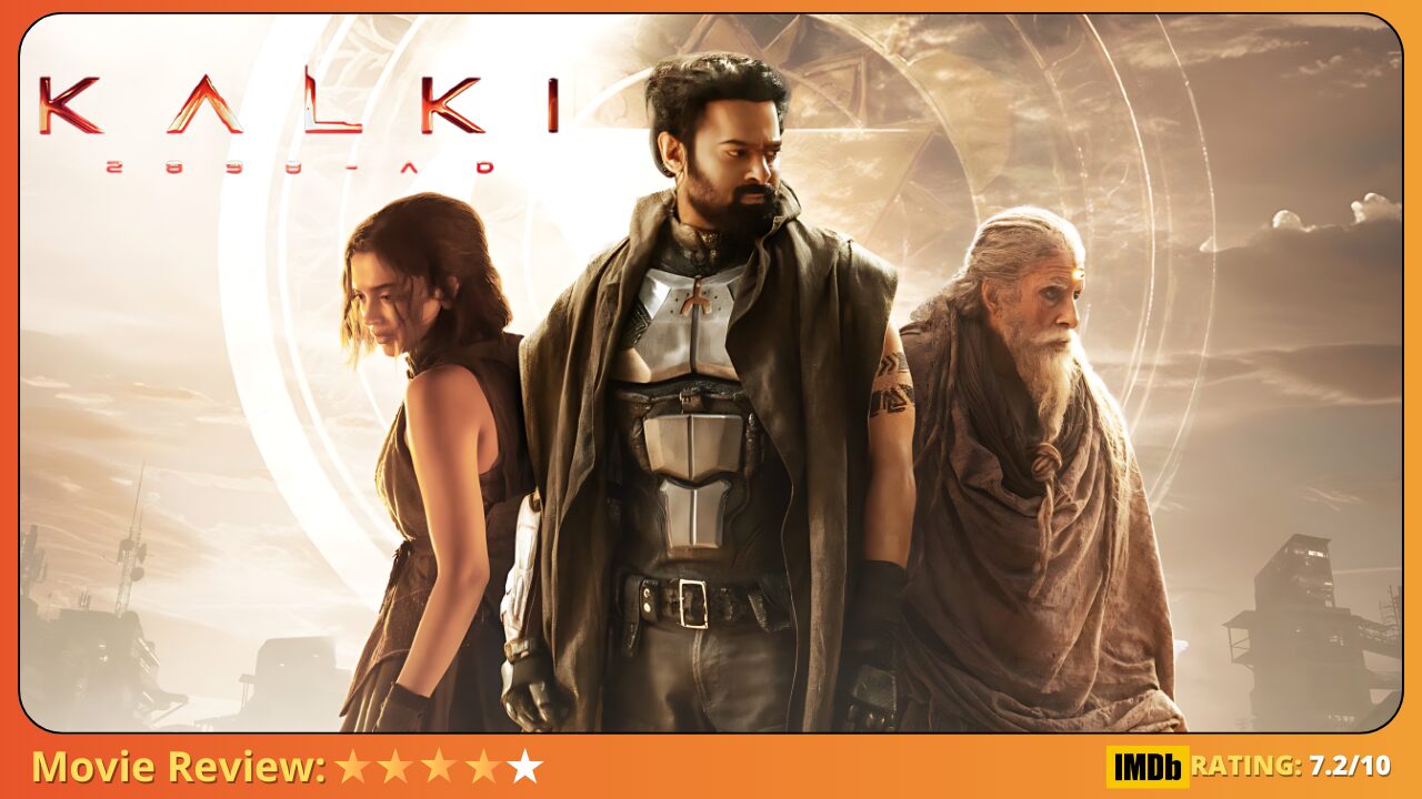 Kalki 2898 AD | Movie Review