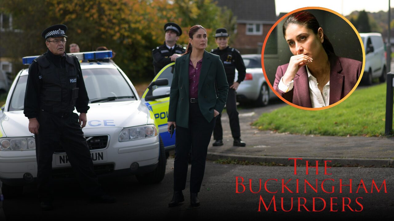 Kareena Kapoor Khan Shines in the Gripping Trailer for “The Buckingham Murders”