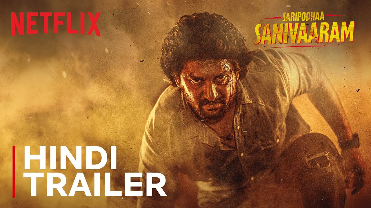 Saripodhaa Sanivaaram | Hindi Trailer | Nani, S.J. Suryah | Netflix India