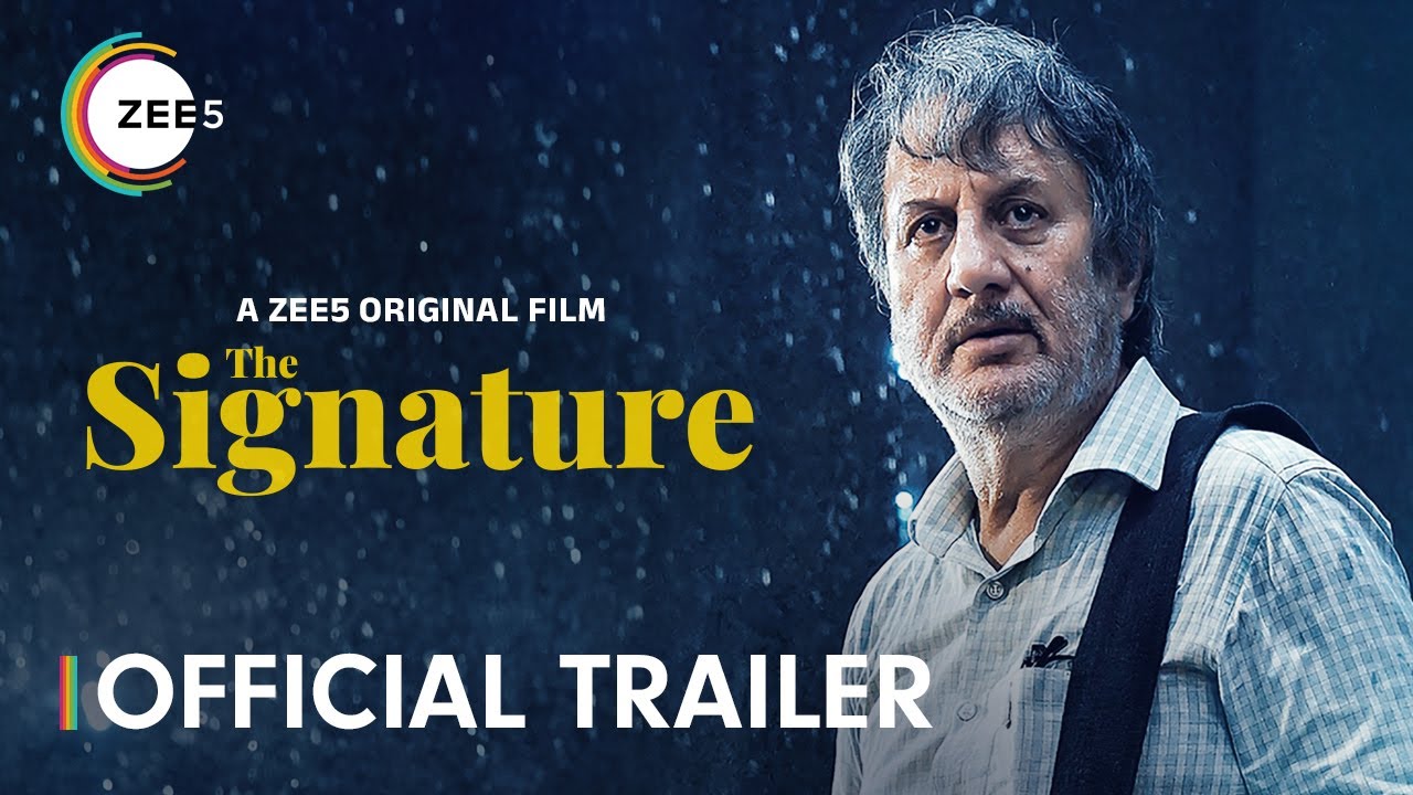 The Signature | Official Trailer | Anupam Kher | Premieres 4th Oct 2024 | A ZEE5 Original Film