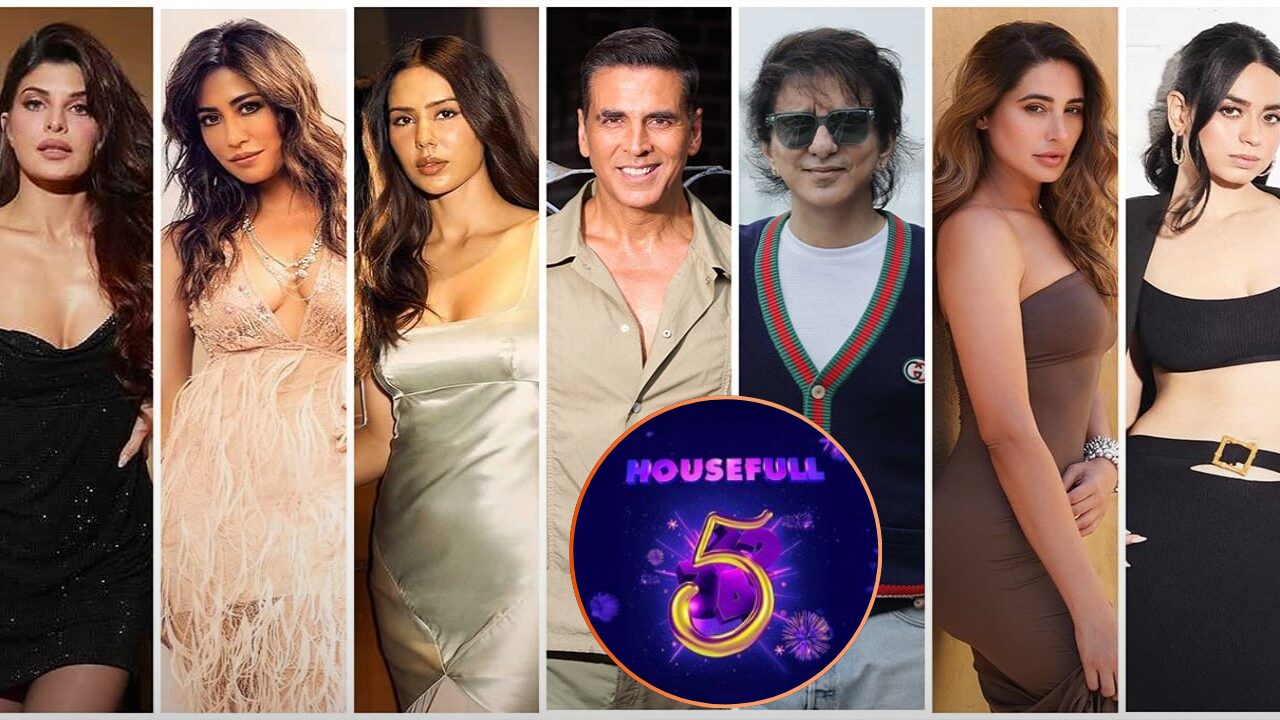 Housefull 5 Cast Unveiled: Five Female Leads Join Akshay Kumar for 2025 Release