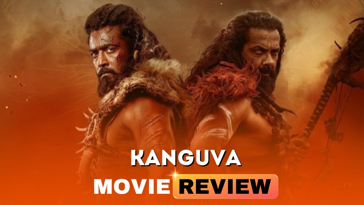 Kanguva Movie Review