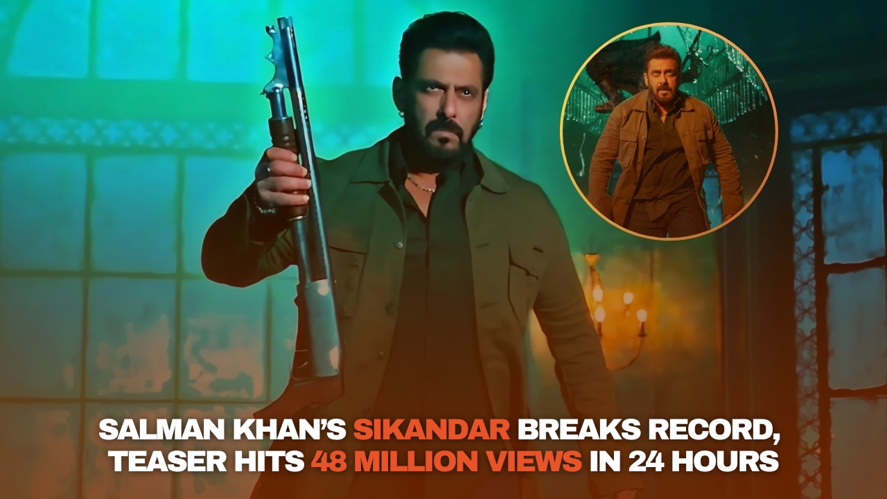 Salman Khan’s Sikandar Teaser Breaks Record with 48 Million Views in 24 Hours