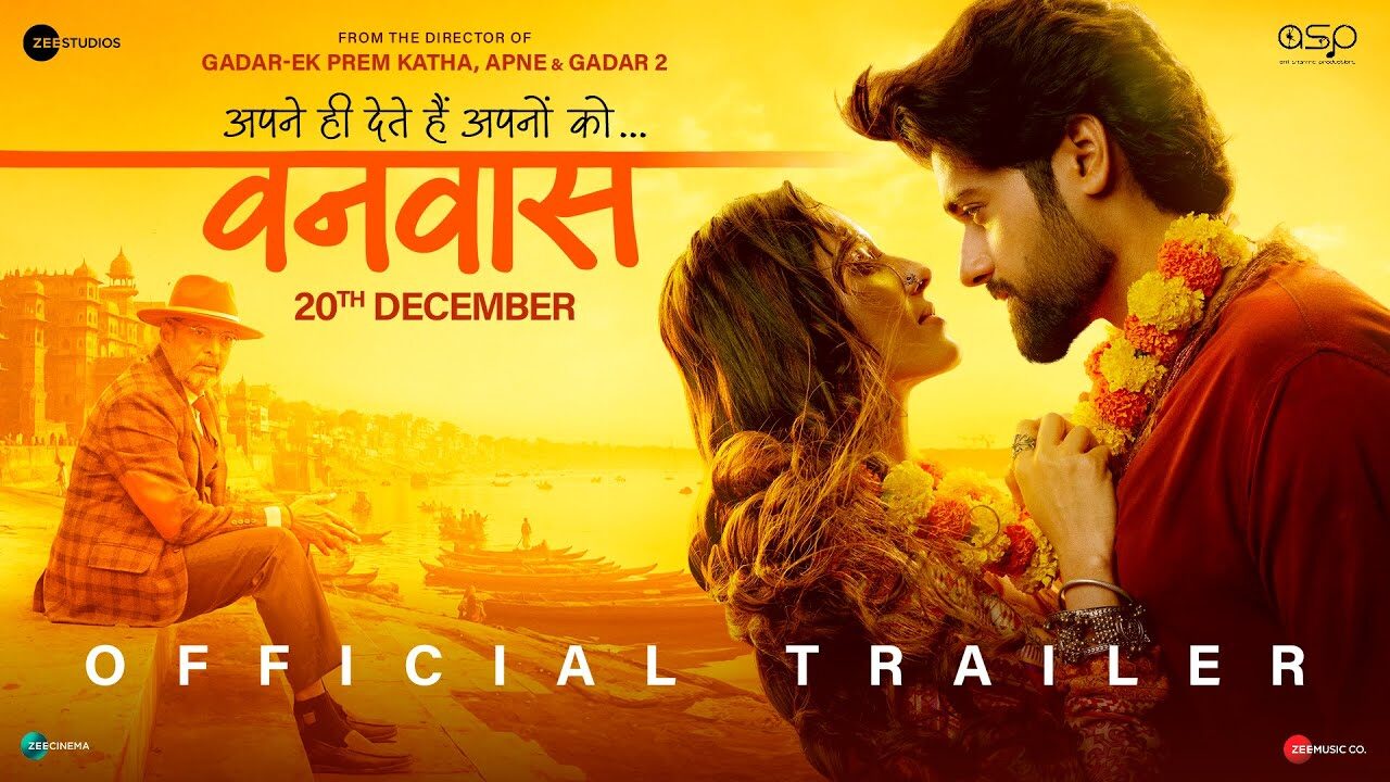 Vanvaas | Official Trailer | Anil Sharma | Nana P | Utkarsh S | Simrat K | In Cinemas 20th December