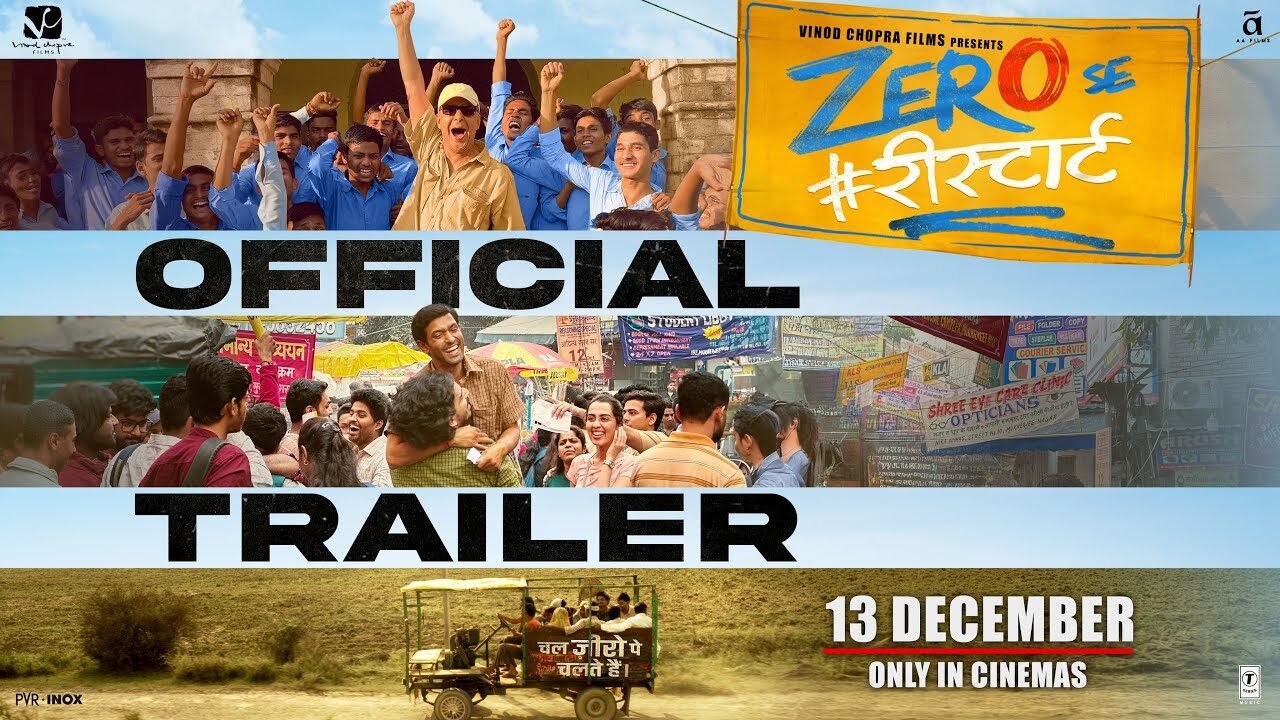 Zero Se Restart | Official Trailer | Vidhu Vinod Chopra | In Cinemas 13th December, 2024