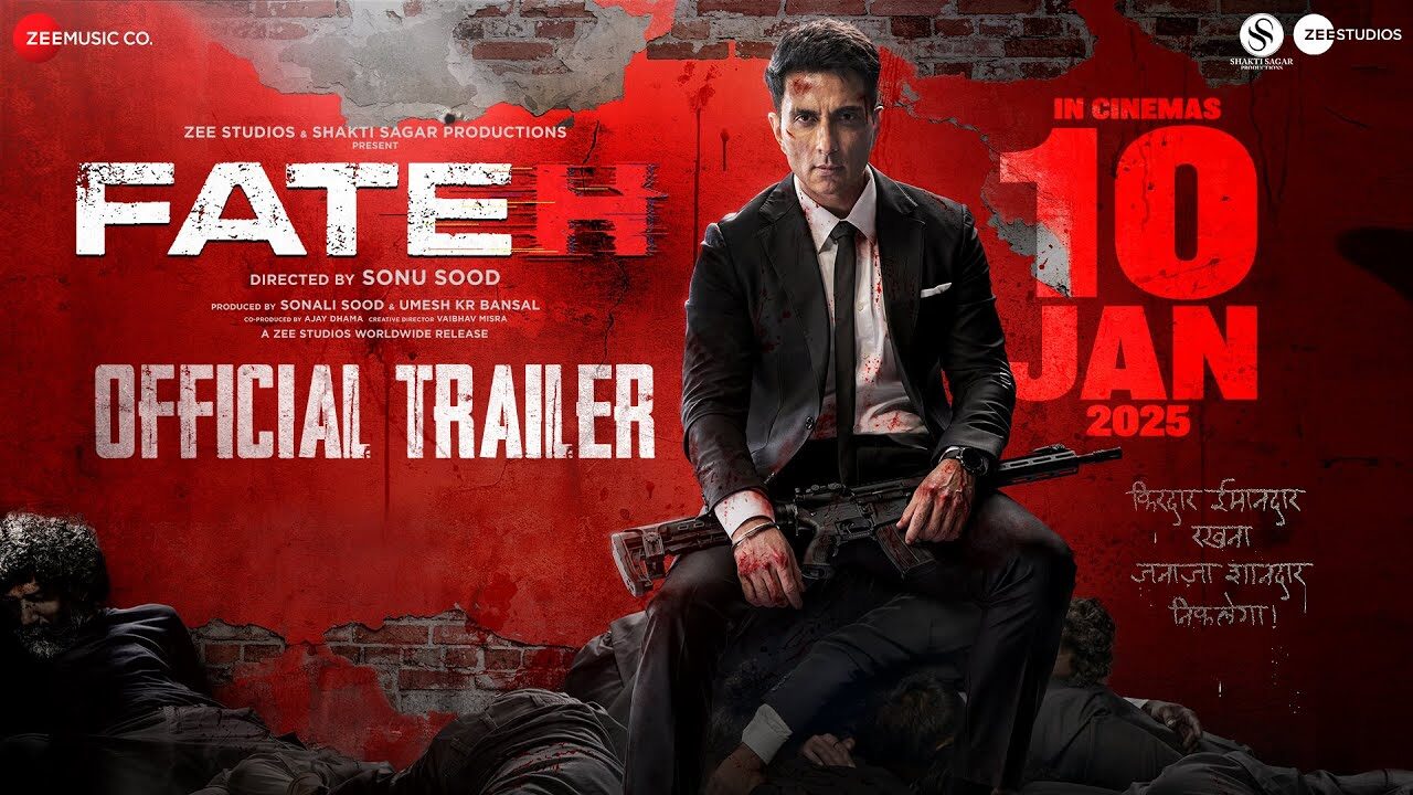 Fateh | Official Trailer | Sonu Sood | Jacqueliene Fernandez | Naseeruddin Shah | 10th January 2025