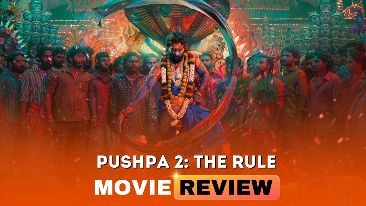 Pushpa 2 – The Rule Movie Review