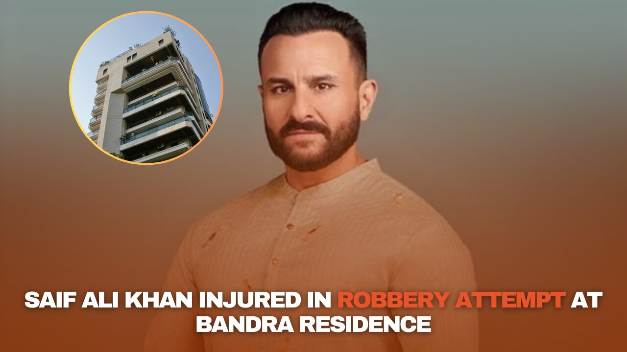 Saif Ali Khan Injured in Robbery Attempt at Bandra Residence: Undergoing Surgery