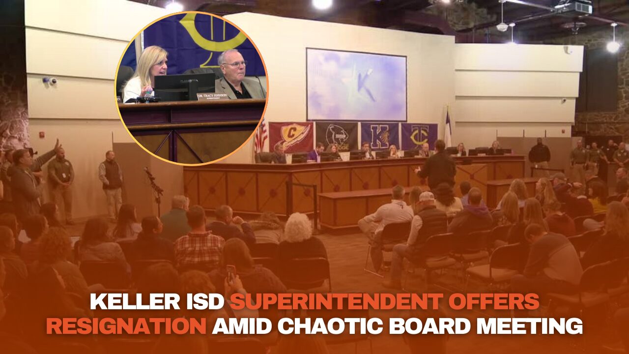 Keller ISD Superintendent Offers Resignation Amid Chaotic Board Meeting