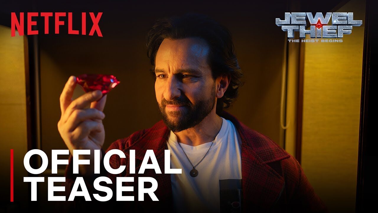 Jewel Thief – The Heist Begins | Official Teaser | Saif Ali Khan, Jaideep Ahlawat | Netflix