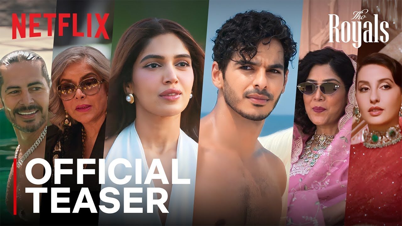 The Royals | Ishaan Khatter, Bhumi Pednekar | Official Teaser | Netflix India