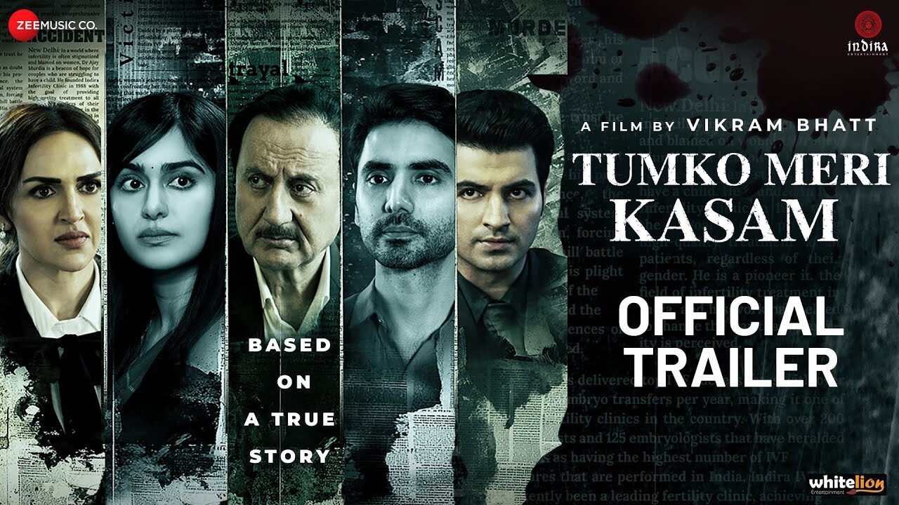 Tumko Meri Kasam | Official Trailer | Anupam Kher, Adah Sharma, Ishwak Singh, Esha Deol | 21st March