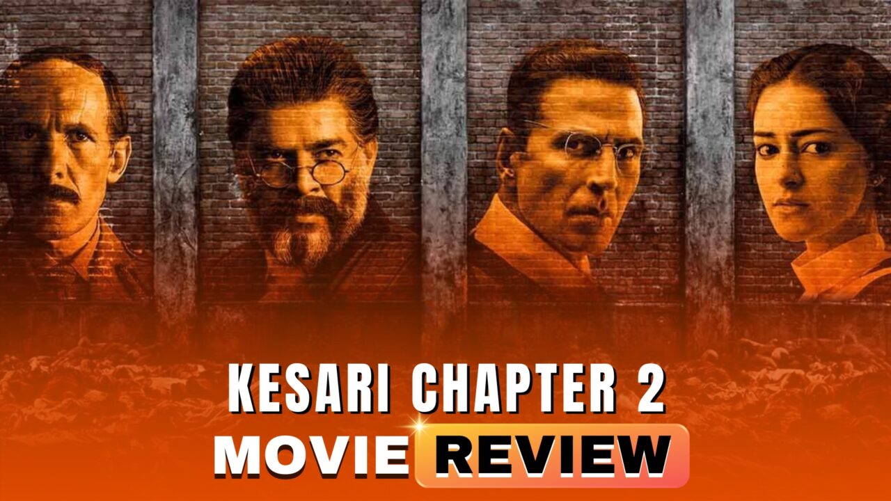 Kesari Chapter 2 Movie Review