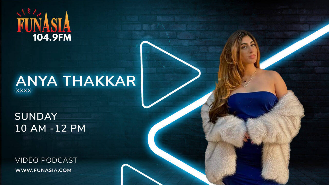 Anya Thakkar Show | 10AM to 12PM