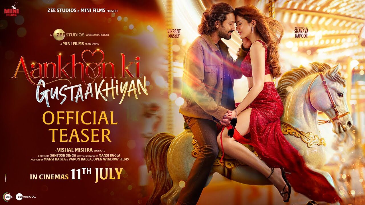 Aankhon Ki Gustaakhiyan | Official Teaser | Vikrant M | Shanaya K | Vishal M | In Cinemas 11th July