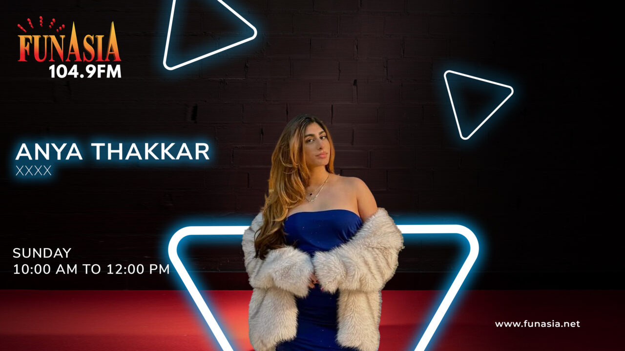 Anya Thakkar Show | 10AM to 12PM