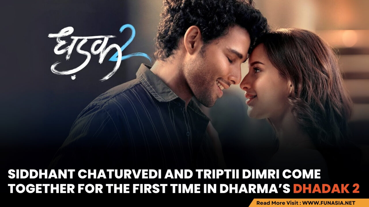 Siddhant Chaturvedi and Triptii Dimri Shine in Intense Dhadak 2 Trailer