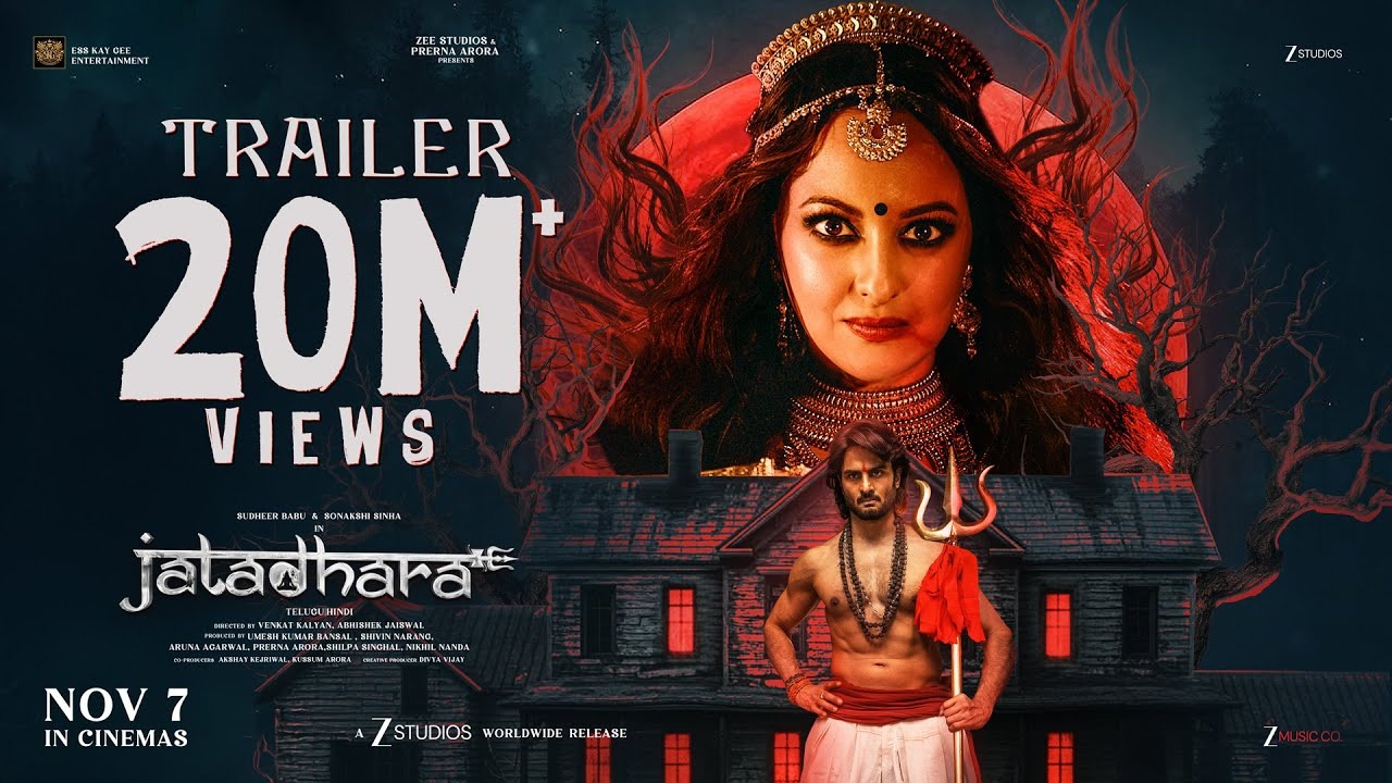 JATADHARA | Official Hindi Trailer | Sudheer Babu | Sonakshi Sinha | Prerna Arora | In Cinemas 7 Nov JATADHARA | Official Hindi Trailer | Sudheer Babu | Sonakshi Sinha | Prerna Arora | In Cinemas 7 Nov