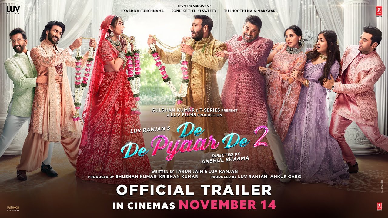De De Pyaar De 2 | Official Trailer | Ajay Devgn, R. Madhavan, Rakul Preet, Meezaan Jafri | 14th Nov