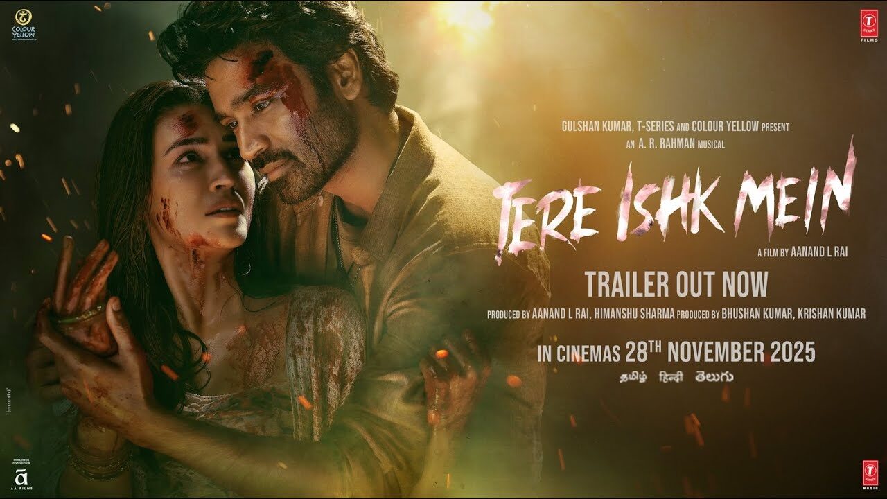 Tere Ishk Mein | Official Trailer | Dhanush, Kriti Sanon | AR Rahman | Aanand LR | Bhushan K | 28 Nov