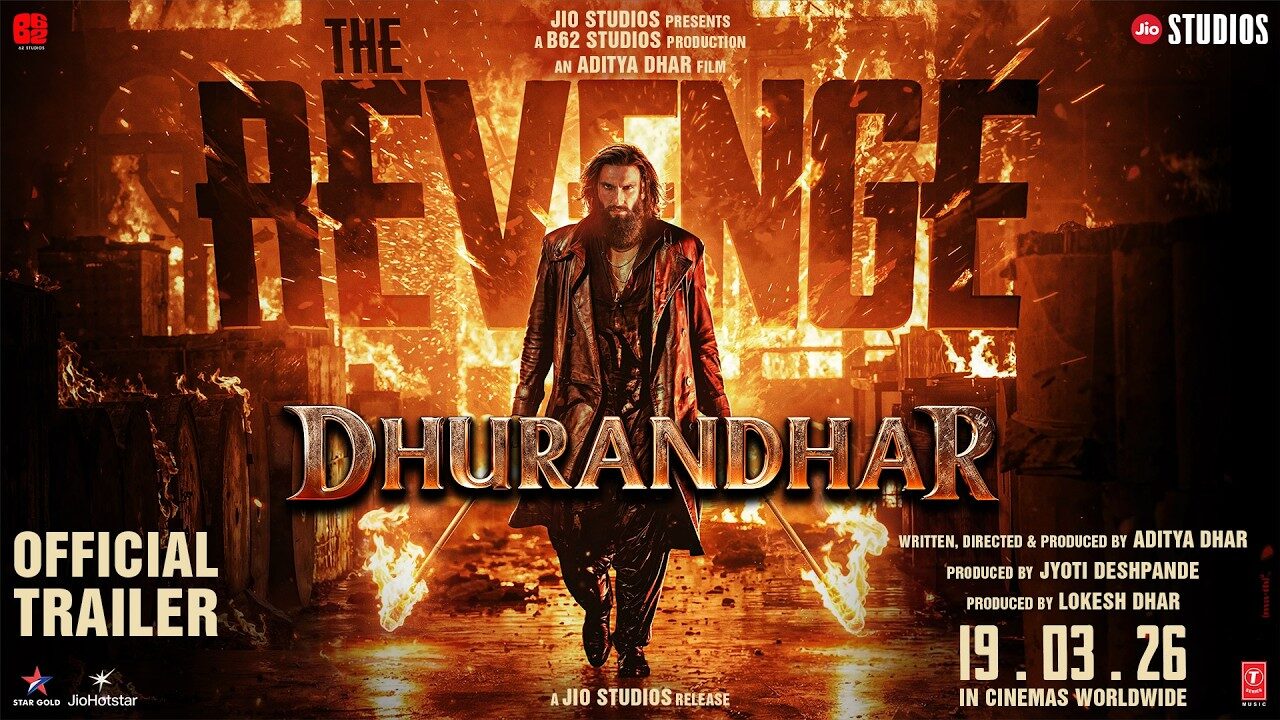 Dhurandhar The Revenge | Official Hindi Trailer | Ranveer S | Aditya D | In Cinemas 19 March 2026 Dhurandhar The Revenge | Official Hindi Trailer | Ranveer S | Aditya D | In Cinemas 19 March 2026